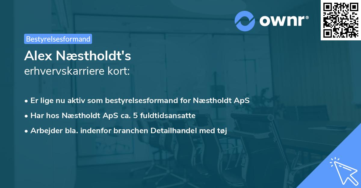 Alex Næstholdt's erhvervskarriere kort