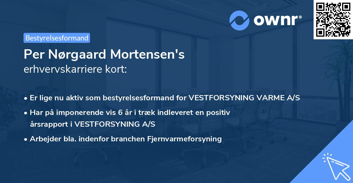Per Nørgaard Mortensen's erhvervskarriere kort