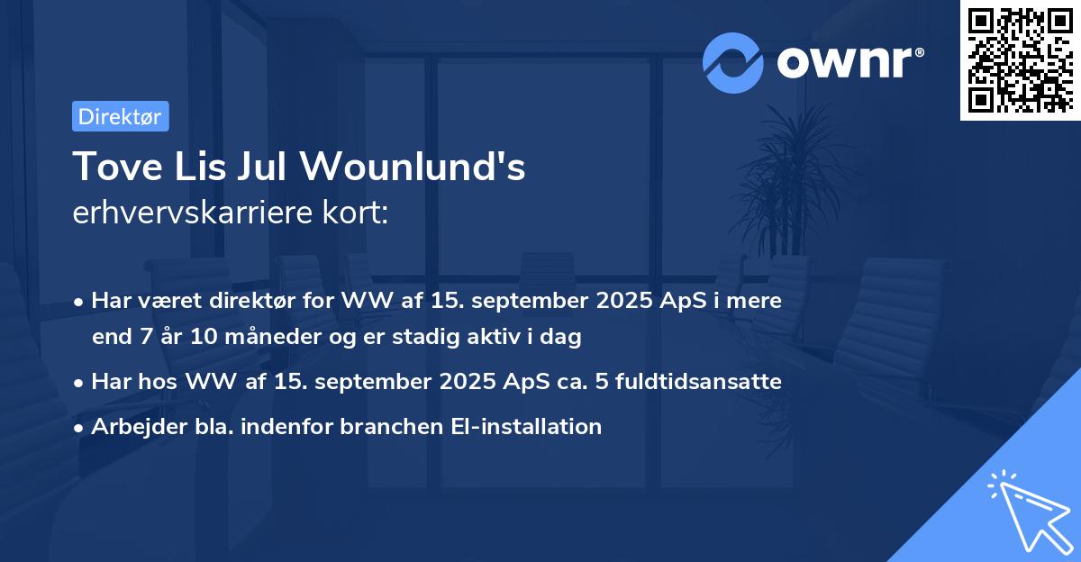 Tove Lis Jul Wounlund's erhvervskarriere kort