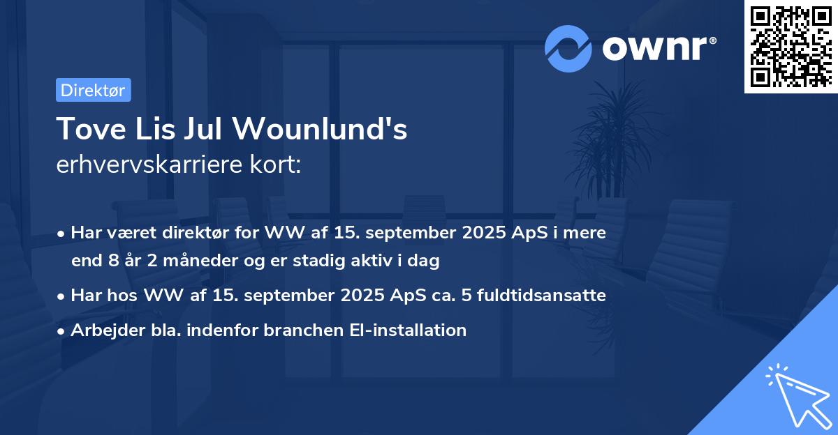 Tove Lis Jul Wounlund's erhvervskarriere kort