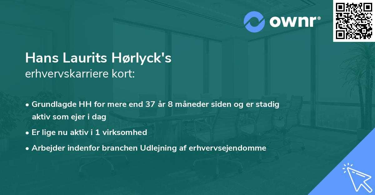 Hans Laurits Hørlyck's erhvervskarriere kort