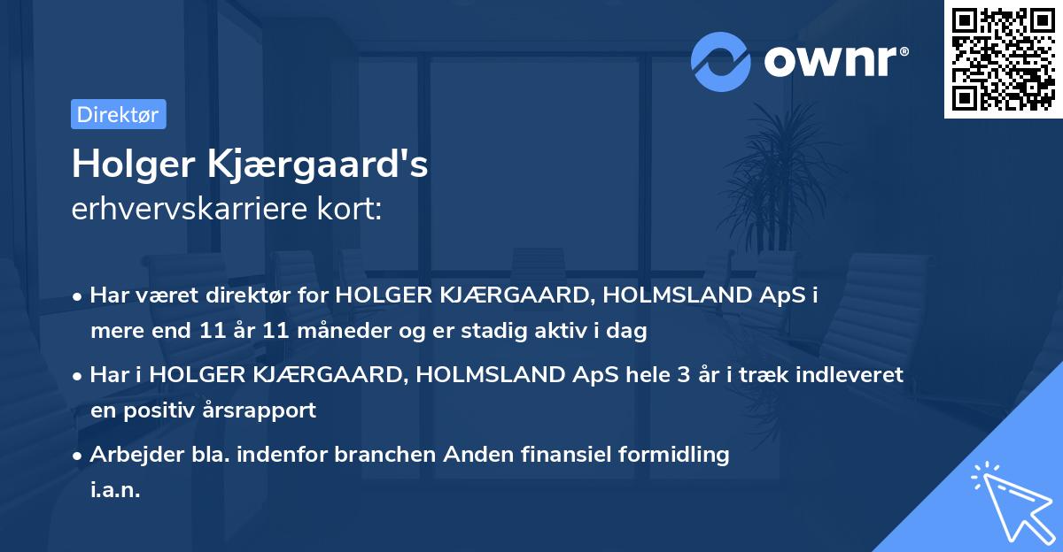 Holger Kjærgaard's erhvervskarriere kort