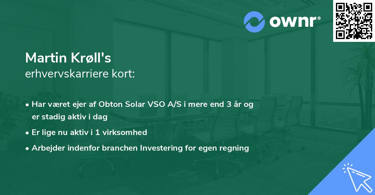 Martin Krøll's erhvervskarriere kort