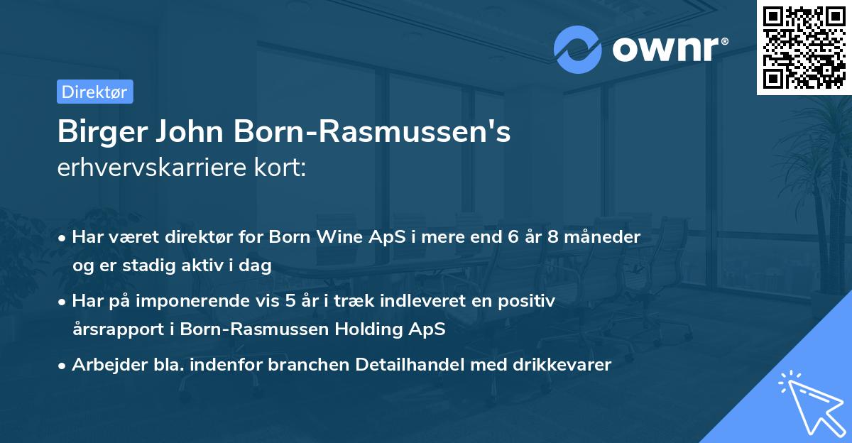 Birger John Born-Rasmussen's erhvervskarriere kort