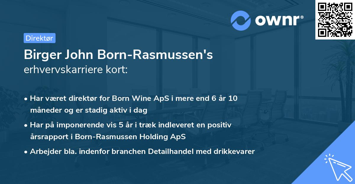 Birger John Born-Rasmussen's erhvervskarriere kort
