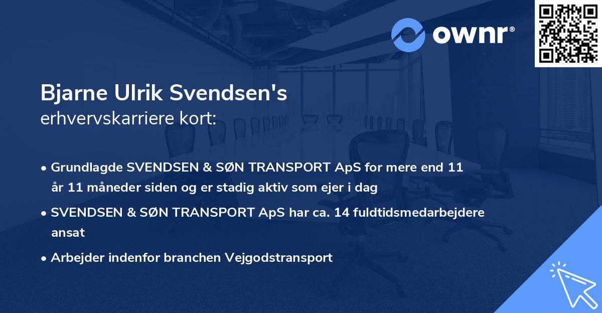 Bjarne Ulrik Svendsen's erhvervskarriere kort