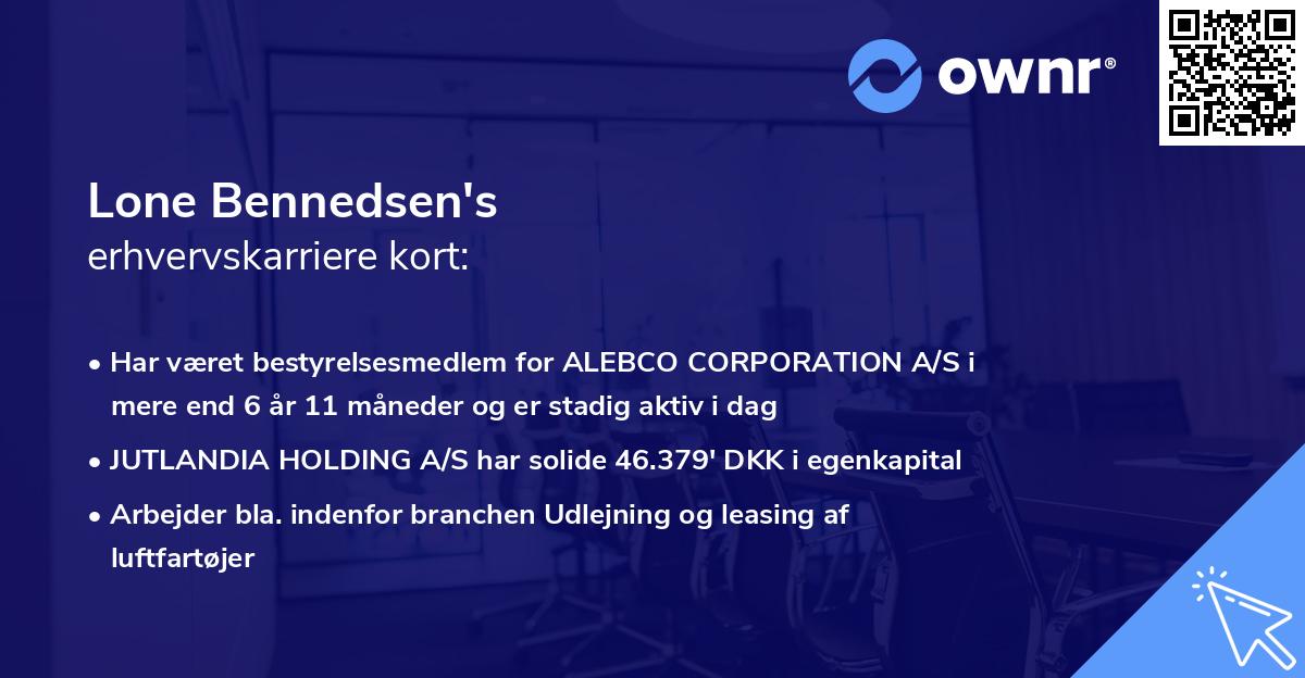 Lone Bennedsen's erhvervskarriere kort