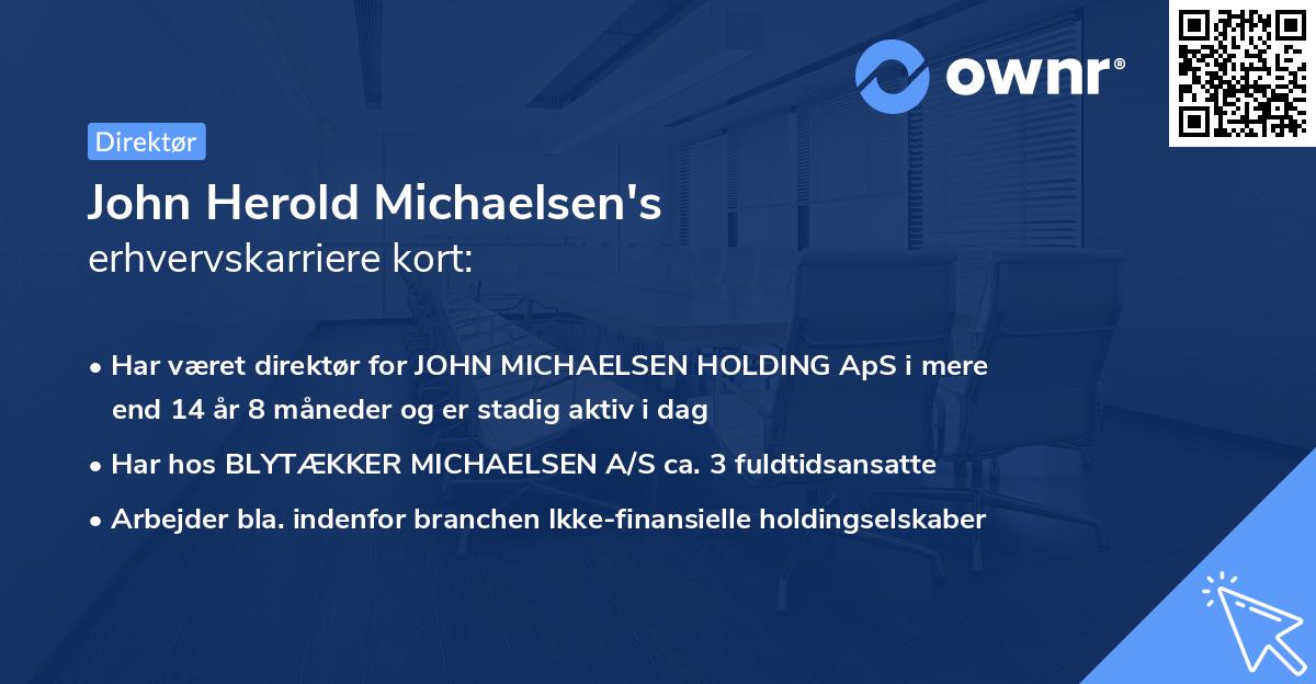 John Herold Michaelsen's erhvervskarriere kort