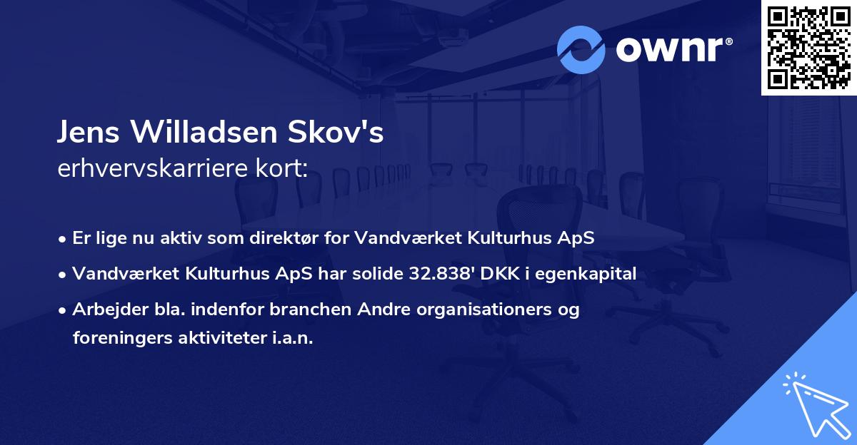 Jens Willadsen Skov's erhvervskarriere kort