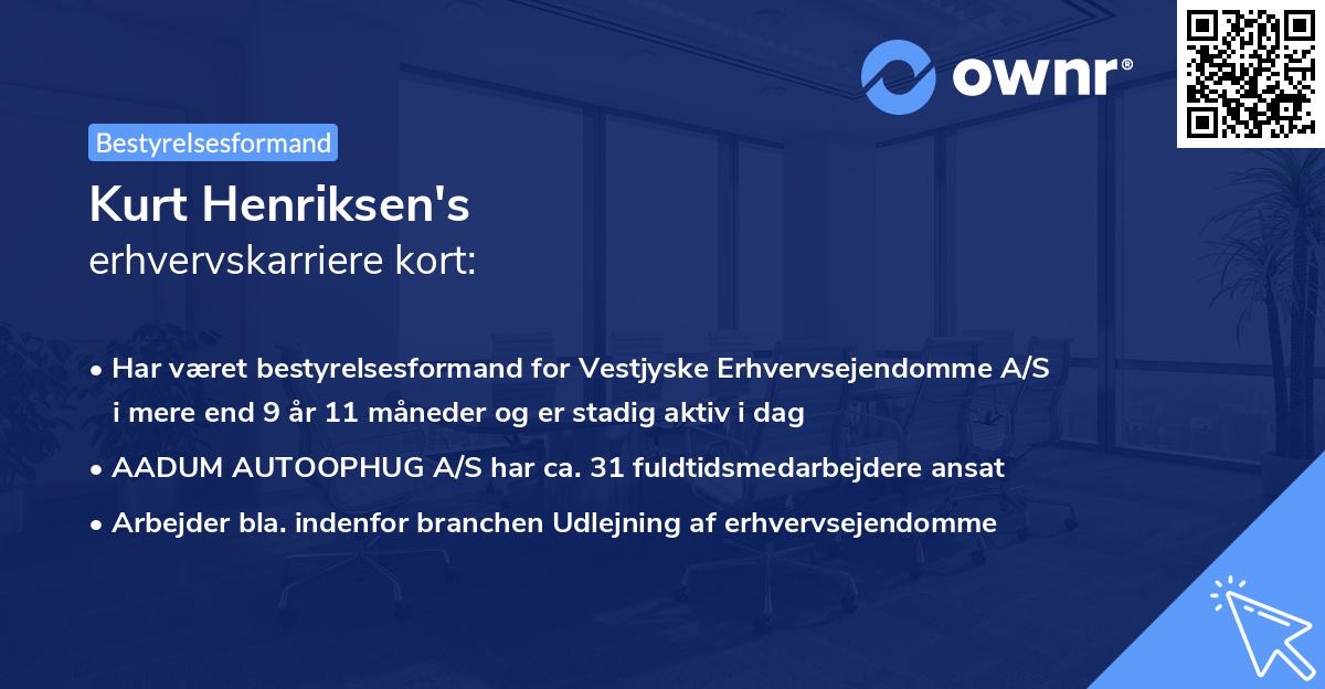 Kurt Henriksen's erhvervskarriere kort