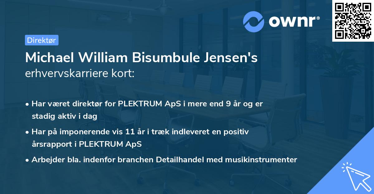 Michael William Bisumbule Jensen's erhvervskarriere kort