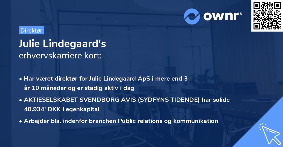 Julie Lindegaard's erhvervskarriere kort