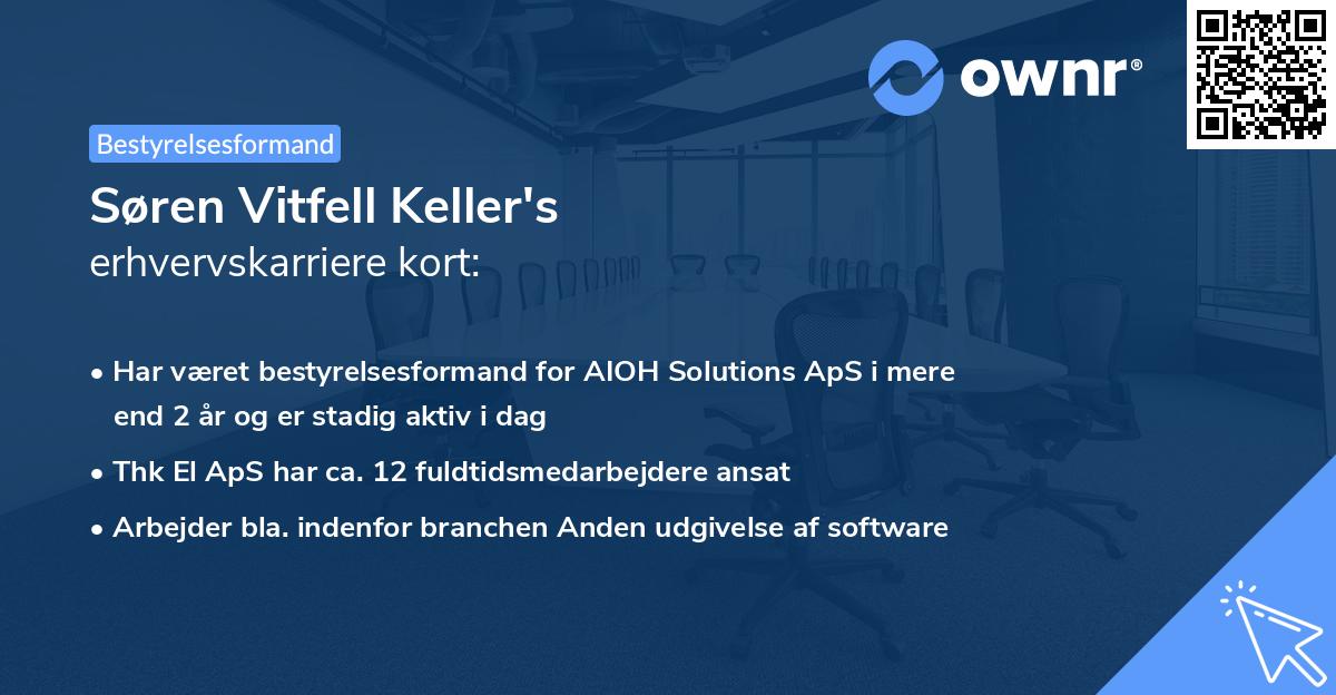 Søren Vitfell Keller's erhvervskarriere kort