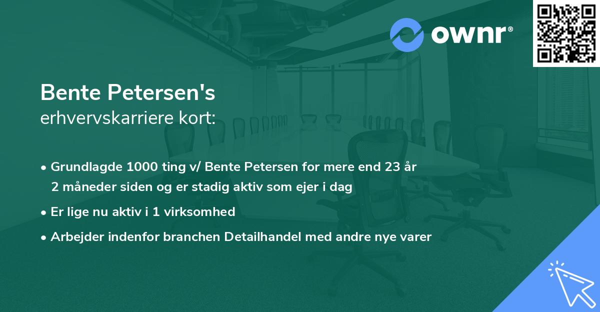 Bente Petersen's erhvervskarriere kort