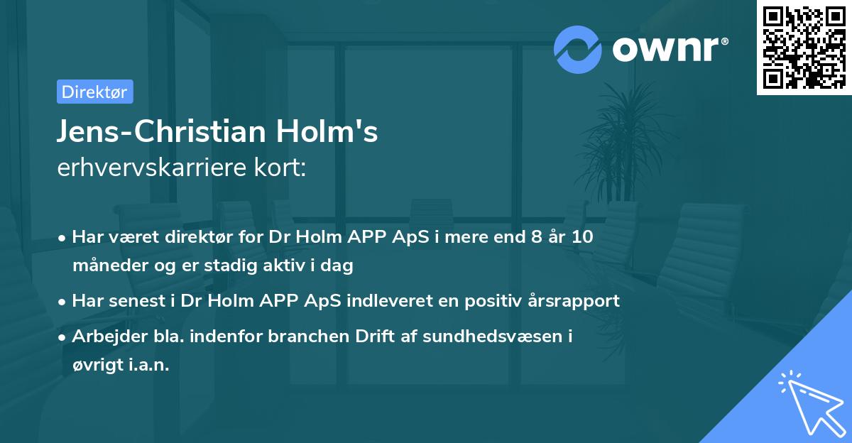 Jens-Christian Holm's erhvervskarriere kort