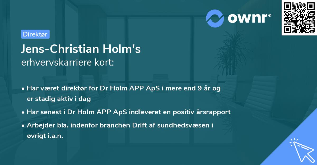 Jens-Christian Holm's erhvervskarriere kort
