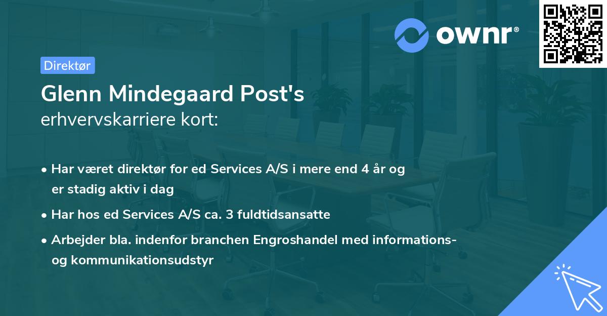 Glenn Mindegaard Post's erhvervskarriere kort