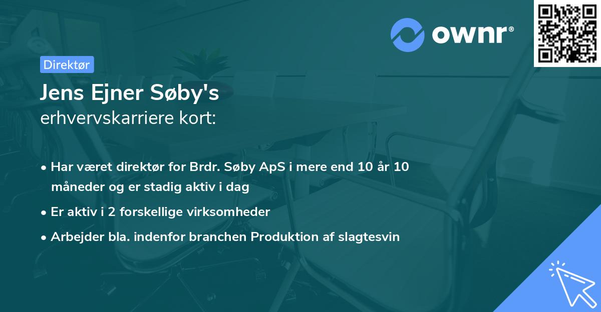 Jens Ejner Søby's erhvervskarriere kort