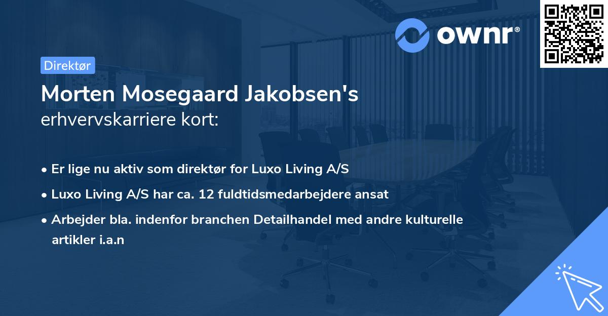Morten Mosegaard Jakobsen's erhvervskarriere kort