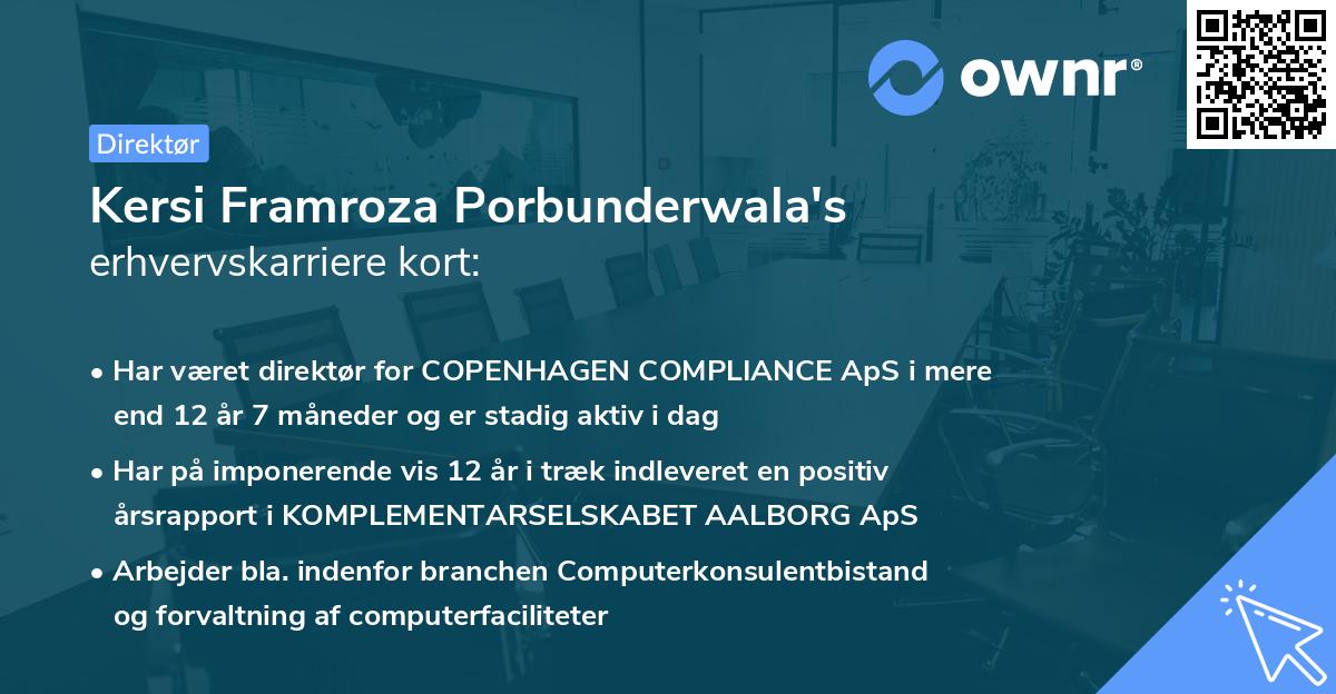 Kersi Framroza Porbunderwala's erhvervskarriere kort