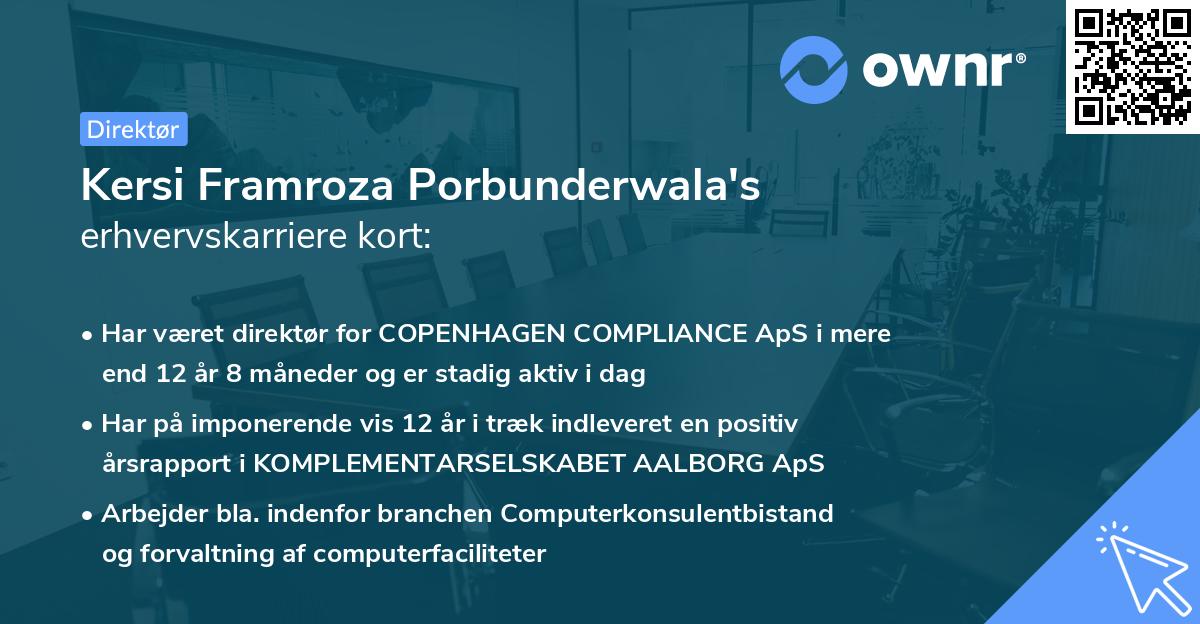 Kersi Framroza Porbunderwala's erhvervskarriere kort