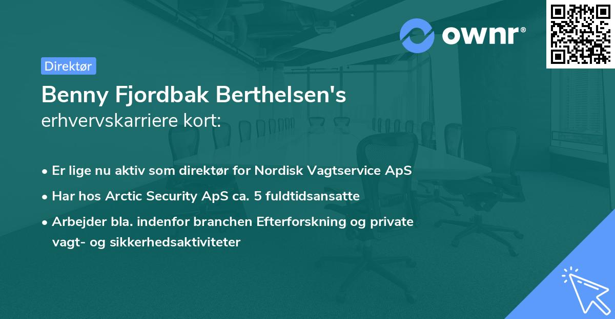 Benny Fjordbak Berthelsen's erhvervskarriere kort