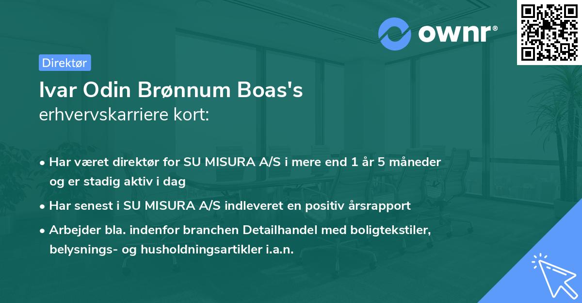 Ivar Odin Brønnum Boas's erhvervskarriere kort