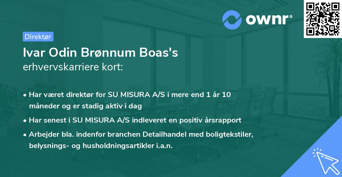 Ivar Odin Brønnum Boas's erhvervskarriere kort