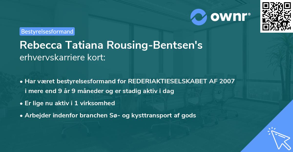 Rebecca Tatiana Rousing-Bentsen's erhvervskarriere kort