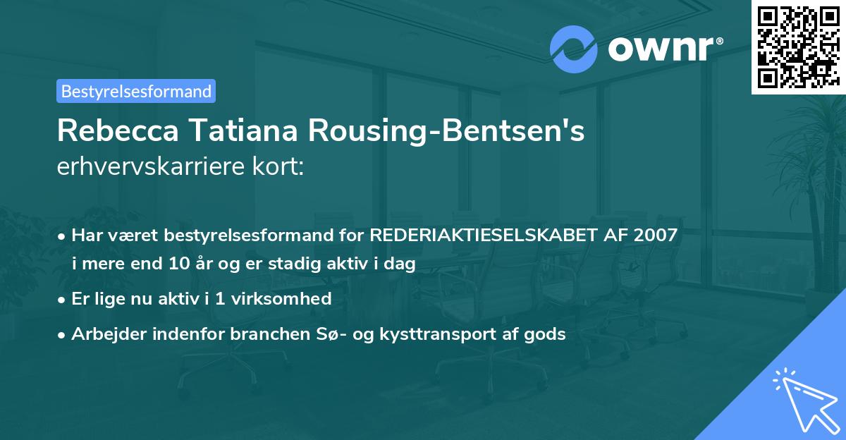 Rebecca Tatiana Rousing-Bentsen's erhvervskarriere kort