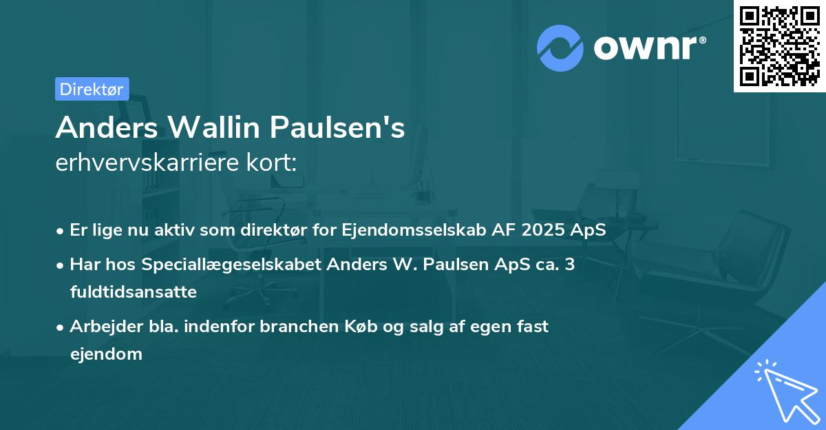 Anders Wallin Paulsen's erhvervskarriere kort