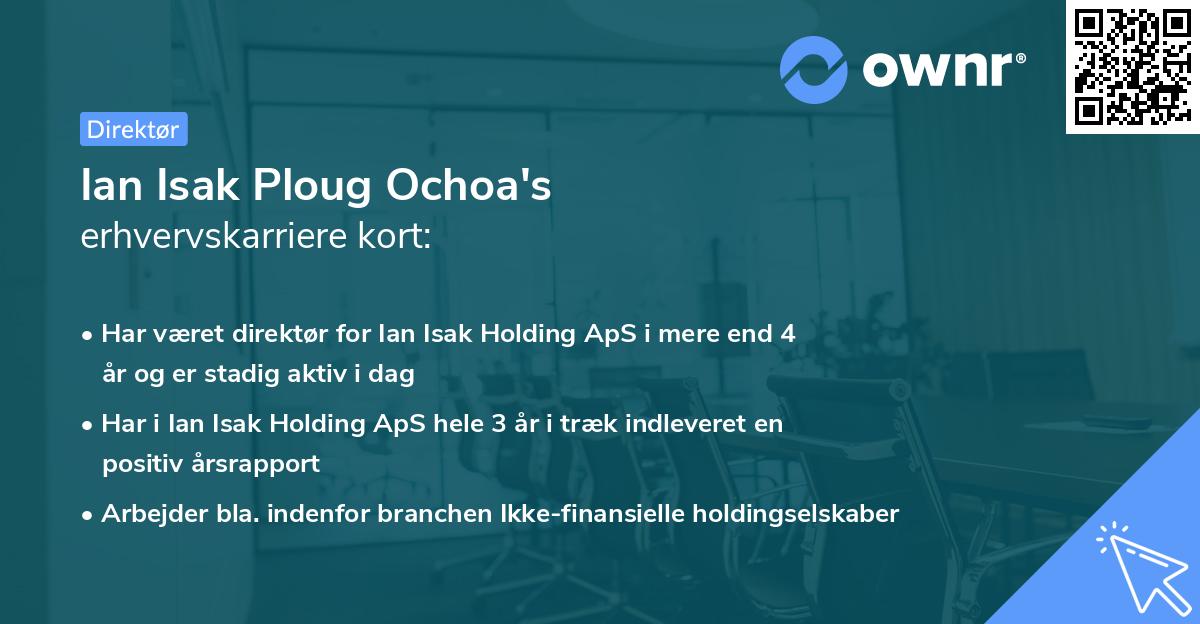 Ian Isak Ploug Ochoa's erhvervskarriere kort