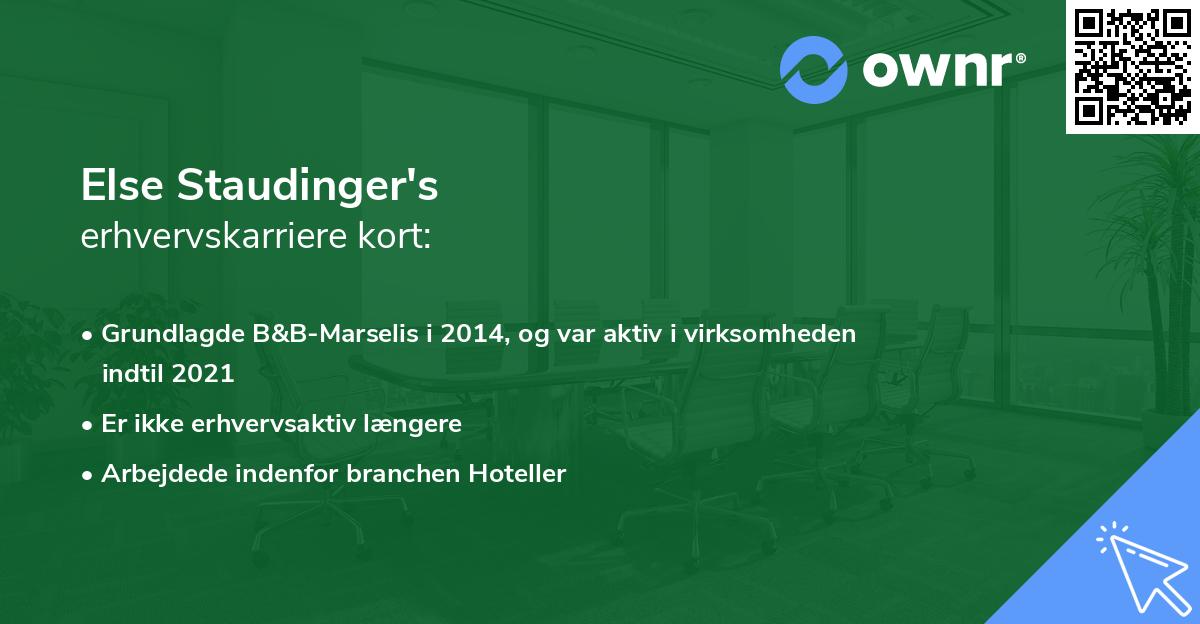 Else Staudinger's erhvervskarriere kort