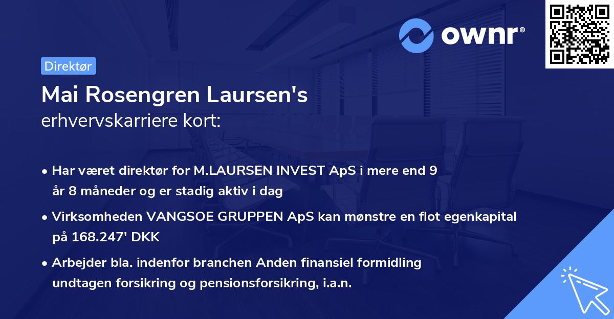 Mai Rosengren Laursen's erhvervskarriere kort