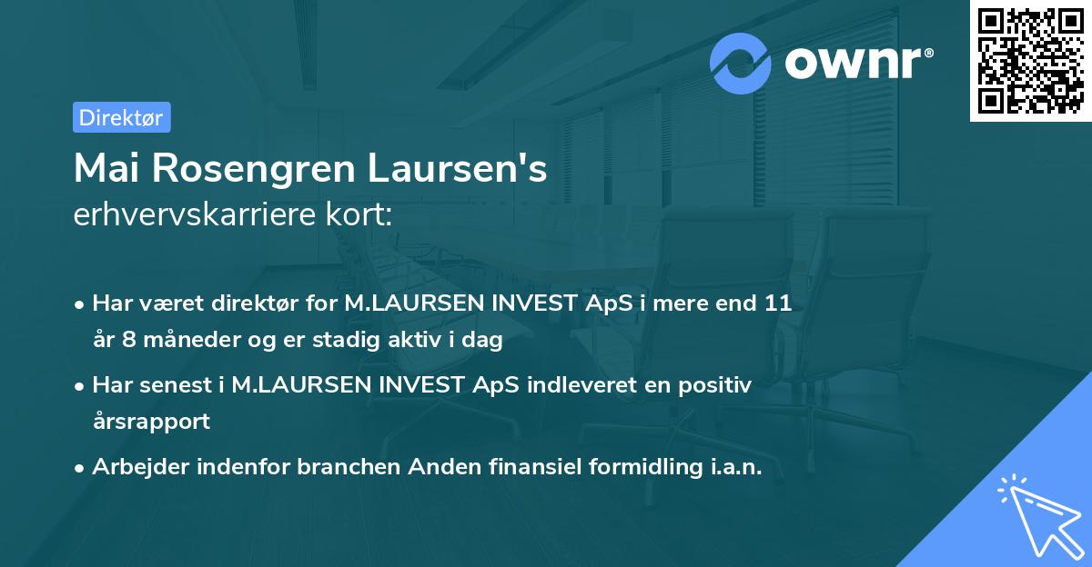 Mai Rosengren Laursen's erhvervskarriere kort