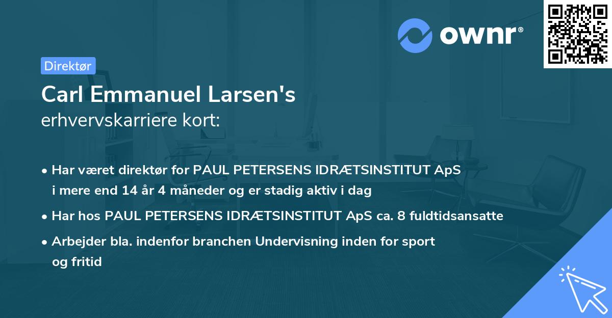 Carl Emmanuel Larsen's erhvervskarriere kort