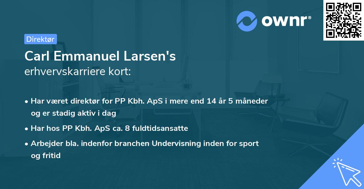 Carl Emmanuel Larsen's erhvervskarriere kort