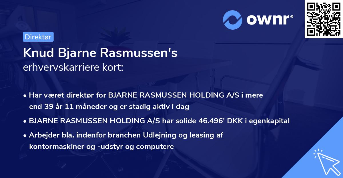 Knud Bjarne Rasmussen's erhvervskarriere kort