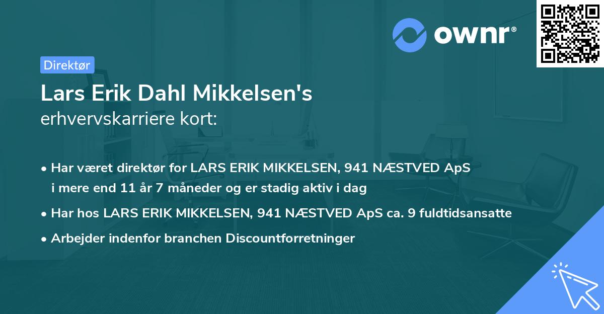 Lars Erik Dahl Mikkelsen's erhvervskarriere kort