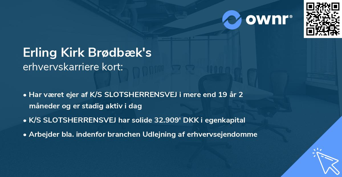 Erling Kirk Brødbæk's erhvervskarriere kort