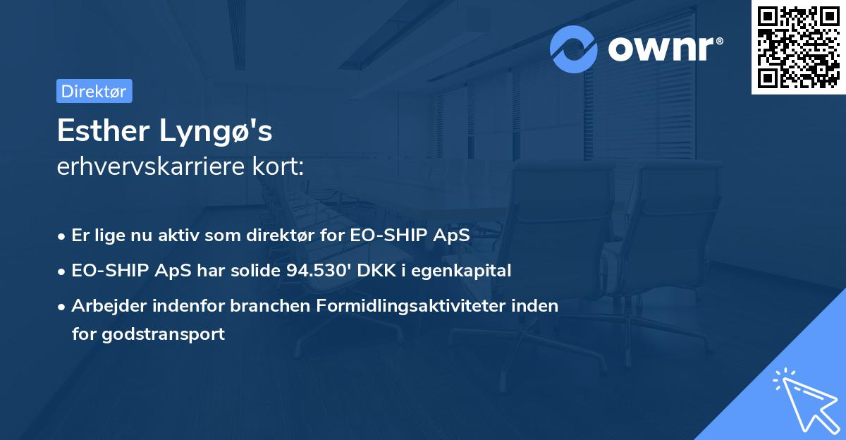 Esther Lyngø's erhvervskarriere kort