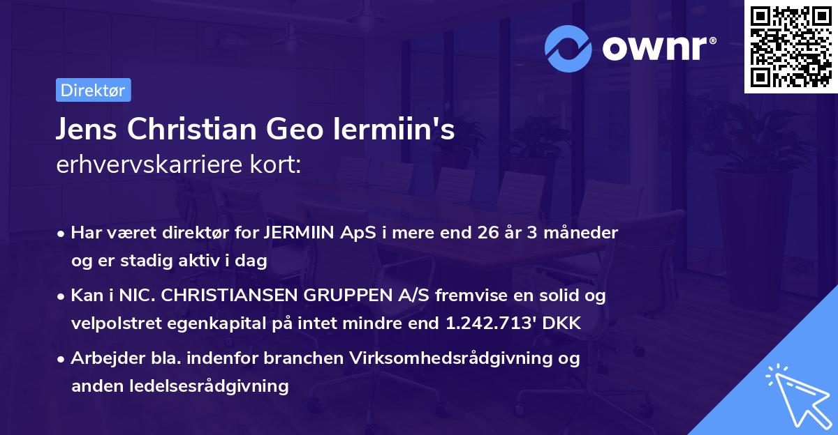 Jens Christian Geo Iermiin's erhvervskarriere kort
