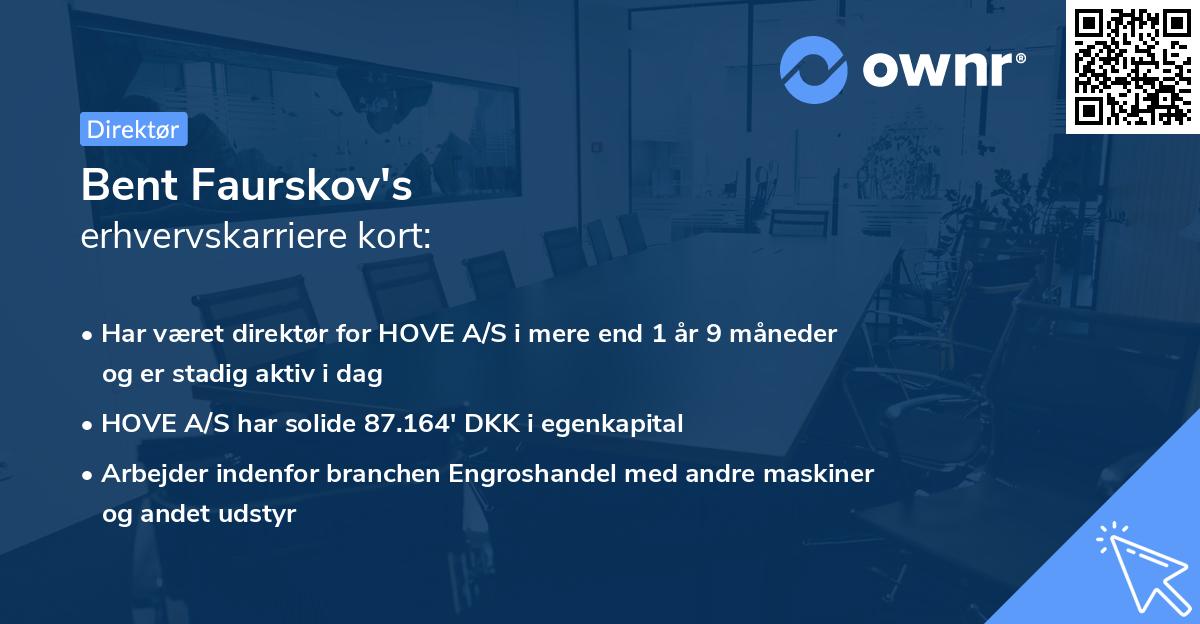 Bent Faurskov's erhvervskarriere kort