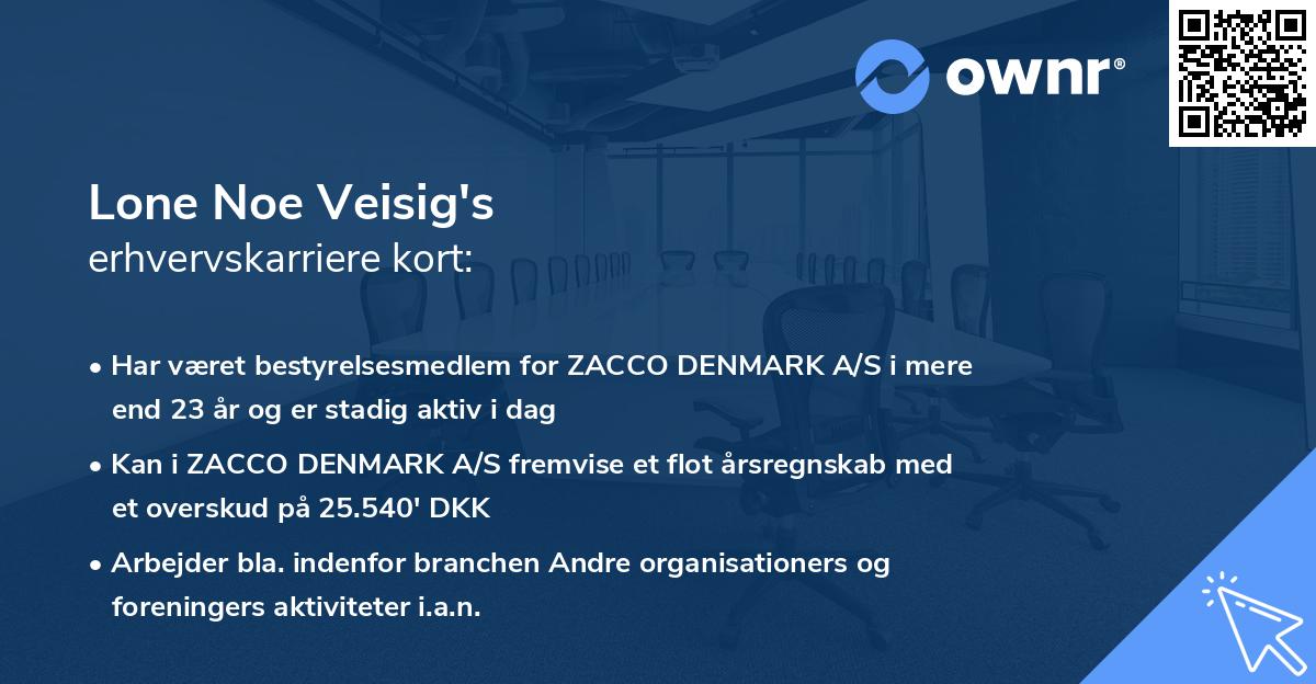 Lone Noe Veisig's erhvervskarriere kort