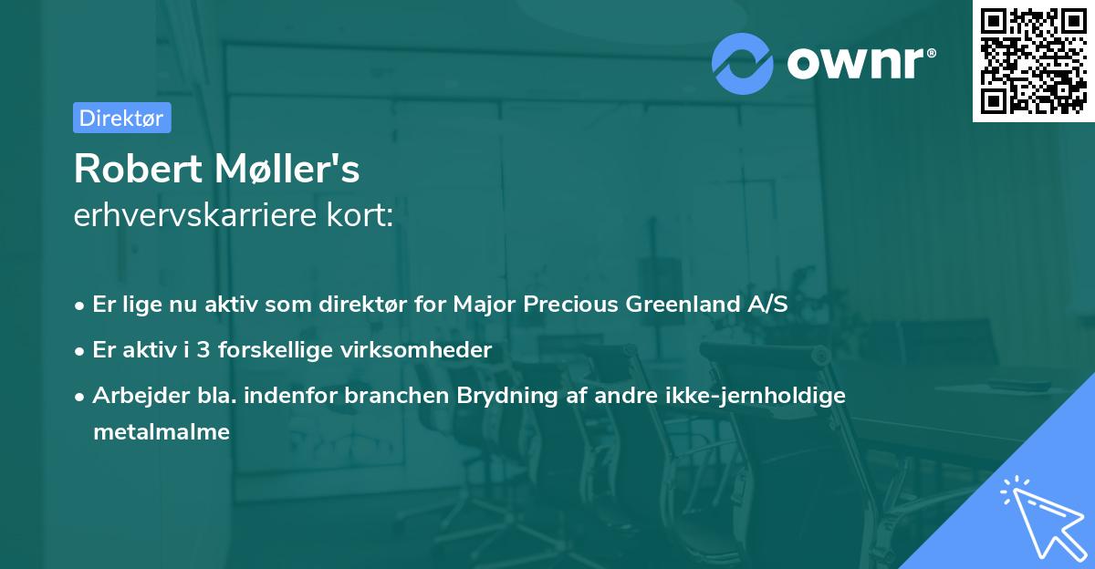 Robert Møller's erhvervskarriere kort