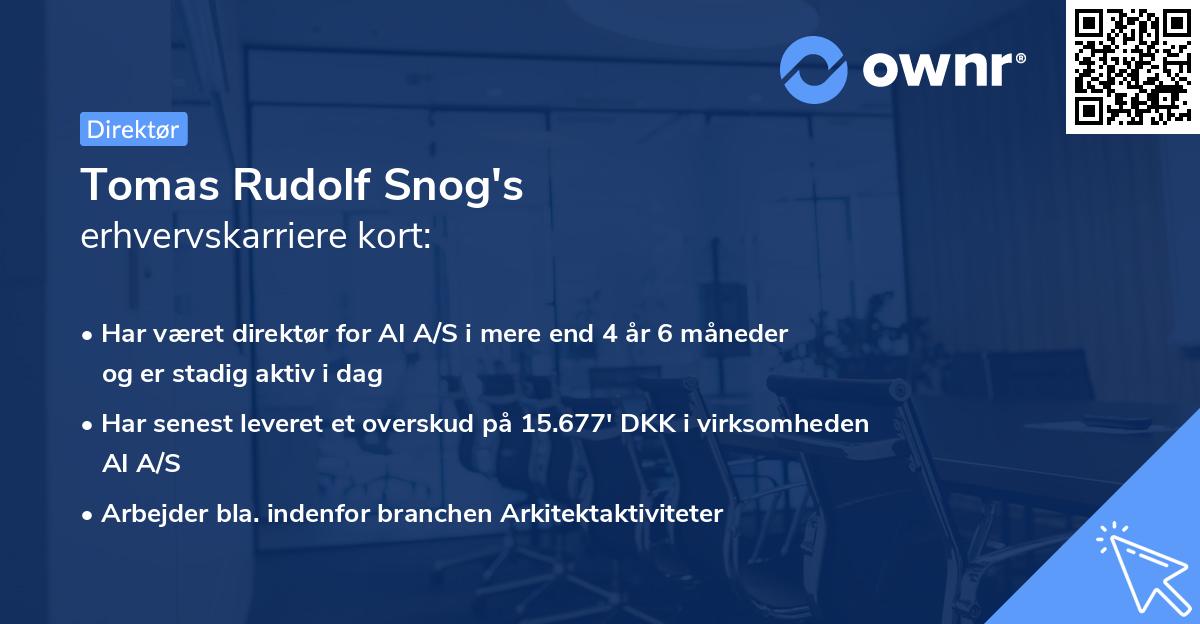 Tomas Rudolf Snog's erhvervskarriere kort