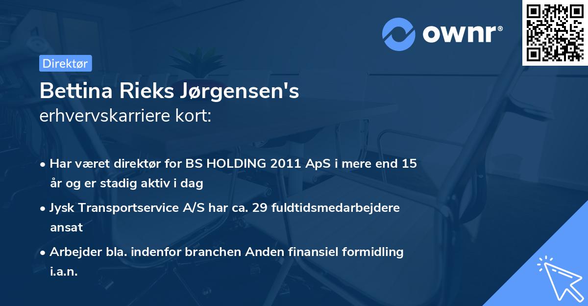 Bettina Rieks Jørgensen's erhvervskarriere kort