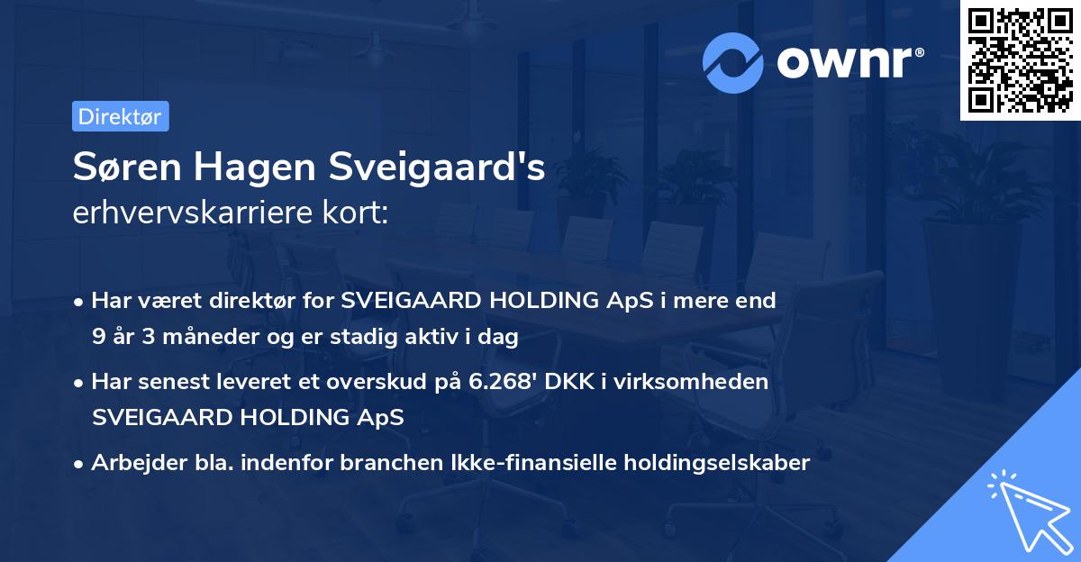 Søren Hagen Sveigaard's erhvervskarriere kort
