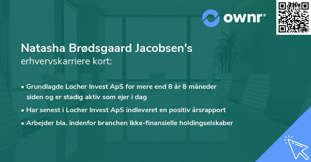 Natasha Brødsgaard Jacobsen's erhvervskarriere kort