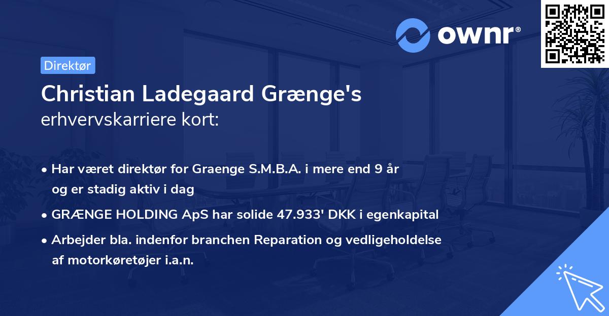 Christian Ladegaard Grænge's erhvervskarriere kort